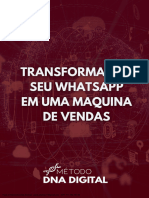 Transformando Seu Whatsapp em Uma Maquina de Vendas - Método Dna Digital