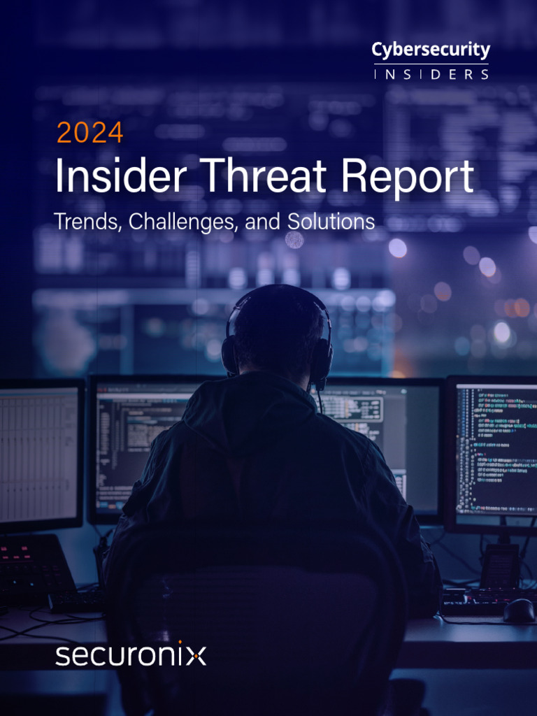 2024 Insider Threat Report Securonix Final - 240125 - 071446 | PDF ...