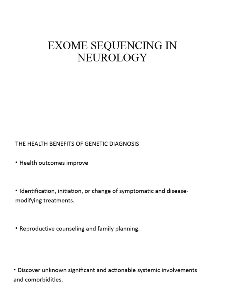 Exome Sequencing in Neurology Benefits | PDF | Dna Sequencing | Genetic ...