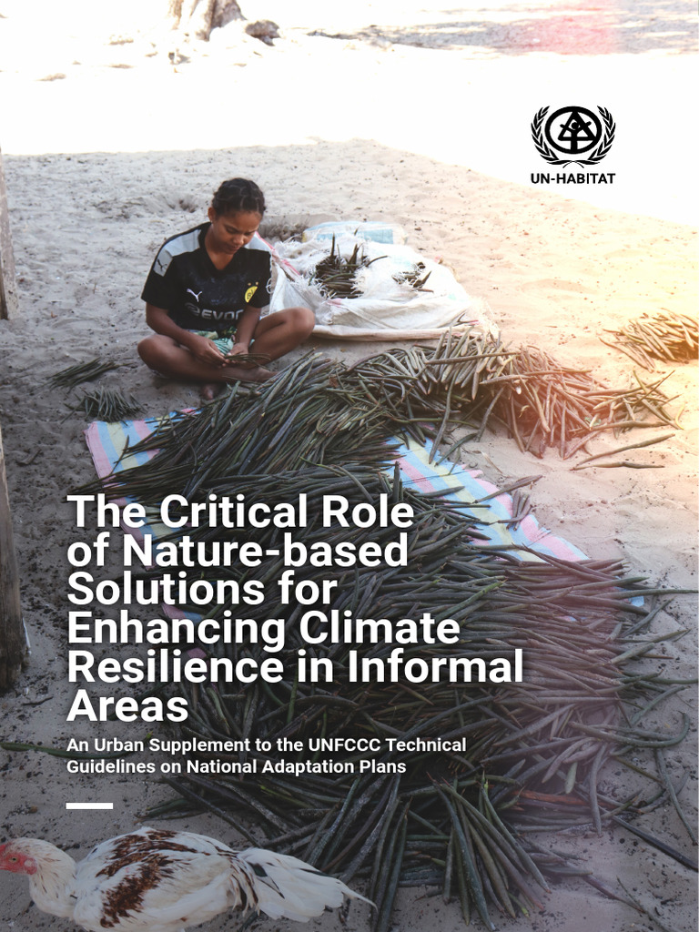 The Critical Role Of Nature Based Solutions For Enhancing Climate