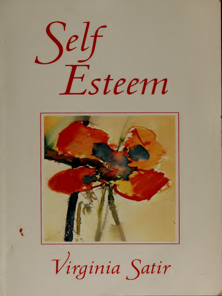 Virginia Satir - Self-Esteem | PDF