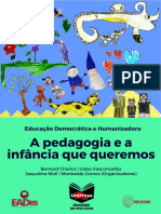 LIVRO a Pedagogia e a Infancia Que Queremos