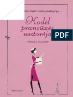 Mireile Guiliano - Kodėl Prancuzės Nestorėja