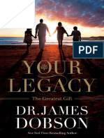 Your Legacy The Greatest Gift (James Dobson [Dobson, James]) (Z-Library)