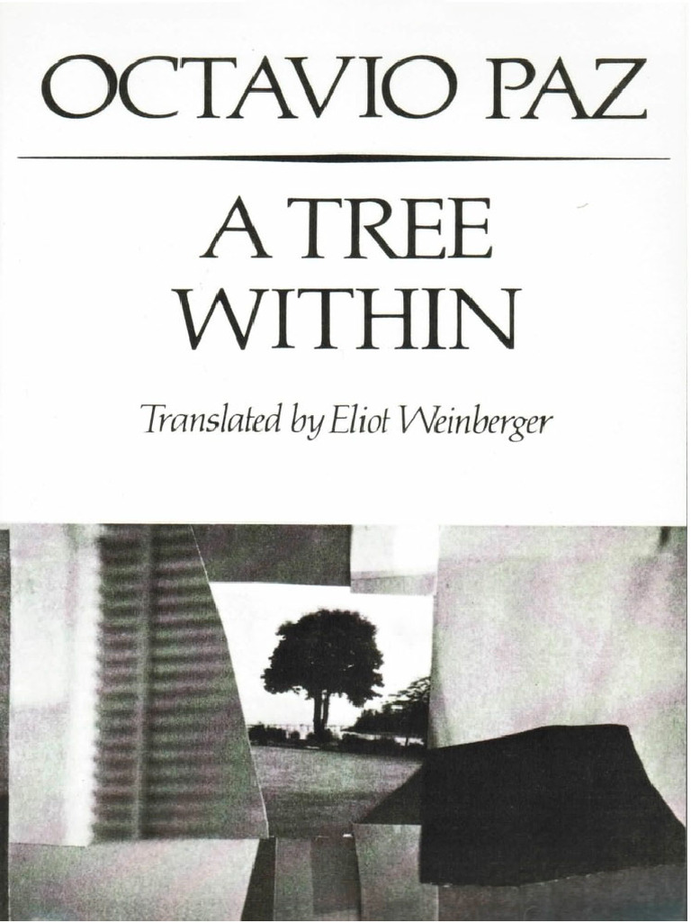 Octavio Paz - A Tree Within | PDF
