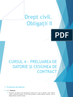 Cursul 4 - Preluarea de Datorie Și Cesiunea de Contract