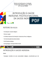 08 - Introdução À Saúde Indígena - Política Nacional Da Saúde Indígena Slide