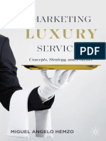 Hemzo M. Marketing Luxury Services. Concepts, Strategy and Practice 2023