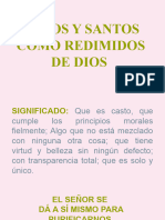 Puros y Santos Como Redimidos de Dios