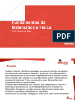 Fundamentos Da Matemática e Física: Prof. Adriano de Brito