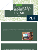 La Escuela y La Delincuencia Juvenil