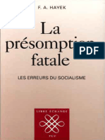 Hayek, Friedrich - La Présomption Fatale