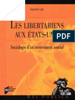 Caré, Sébastien - Les Libertariens Aux Etats-Unis