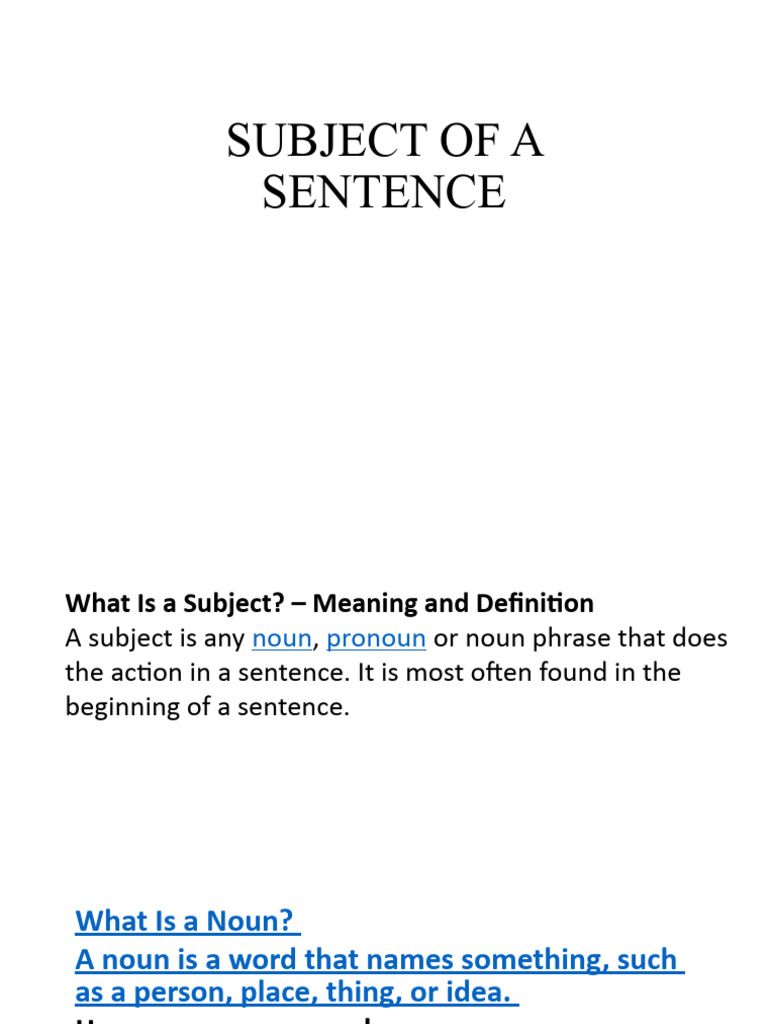 Subject of A Sentence | PDF | Subject (Grammar) | Pronoun