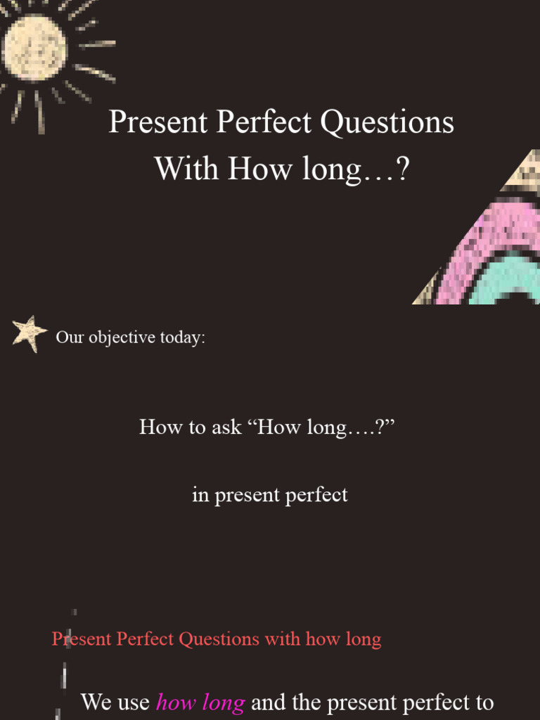 Present Perfect 