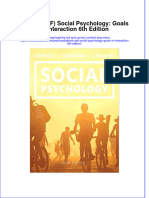Full Download Ebook PDF Social Psychology Goals in Interaction 6th Edition PDF