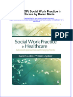 Full download eBook PDF Social Work Practice in Healthcare by Karen Marie pdf