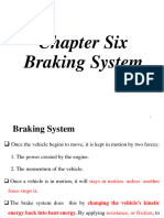 6 Braking System