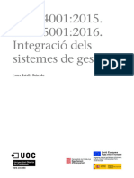 Integracio Dels Sistemes de Gestio Dels Centres Educatius. Normes ISO 9001 14001 I 45001