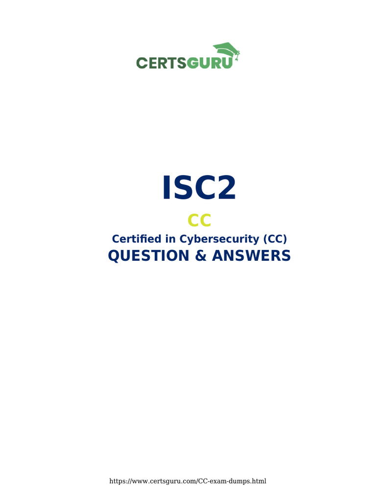 Question & Answers: Certified in Cybersecurity (CC) | PDF