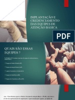 Implantação e Credenciamento Das Equipes de Atenção Básica