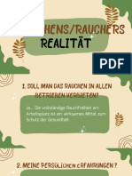 Rauchens/Rauchers: Realität