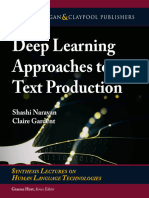 Deep Learning Approaches To Text Production