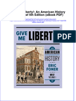 Full Download Give Me Liberty An American History Vol 1 Brief 5th Edition Ebook PDF