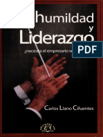 Humildad y Liderazgo Necesita El Empresrio Ser Humilde Llano Cifuentes