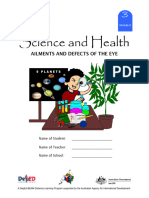 Science 3 DLP 8 - Ailments and Defects of The Eye