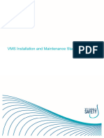 VMS Installation and Maintenance Standard