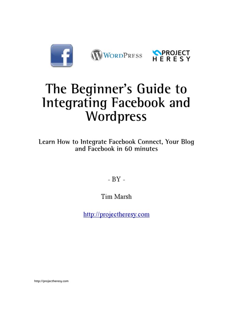 Beginners Guide To Integrating Facebook and Wordpress | PDF | Word ...