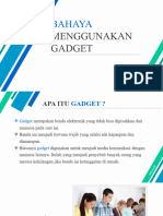 Bahaya Menggunakan Gadget