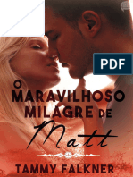 Série Os Irmãos Reed - Livro 07 - O Maravilhoso Milagre de Matt - Tammy Falkner