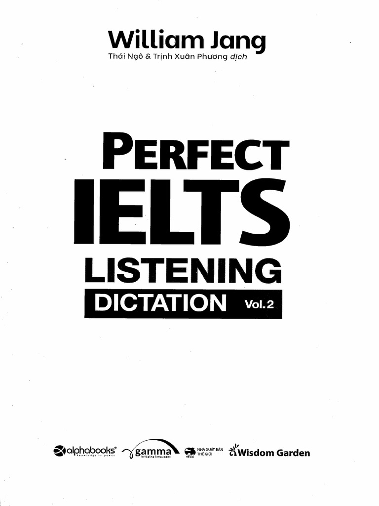 perfect-ielts-listeng-dictation-vol-2-by-william-jang-pdf