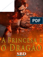 (Livro 1) a Princesa e o Dragão - C. Swallow