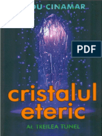 El Cristal Etérico - Cristalul Eteric-Radu Cinamar