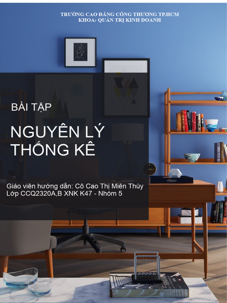 K47-CCQ2320A, B-XNK-Nhóm 5-BT Nguyen Li Thong Ke | PDF