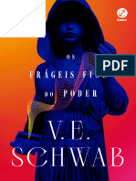 Os Frágeis Fios Do Poder - V.E. Schwab
