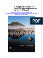 Full Download Original PDF Environment The Science Behind The Stories 6th Edition by Jay H Withgott PDF