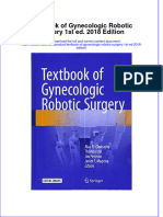 Dwnload Full Textbook of Gynecologic Robotic Surgery 1st Ed 2018 Edition PDF