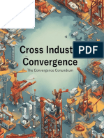 Cross Industry Convergence: The Convergence Conundrum