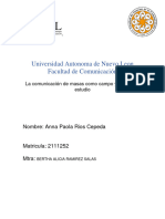 Universidad Autonoma de Nuevo Leon Facultad de Comunicación: Nombre: Anna Paola Rios Cepeda