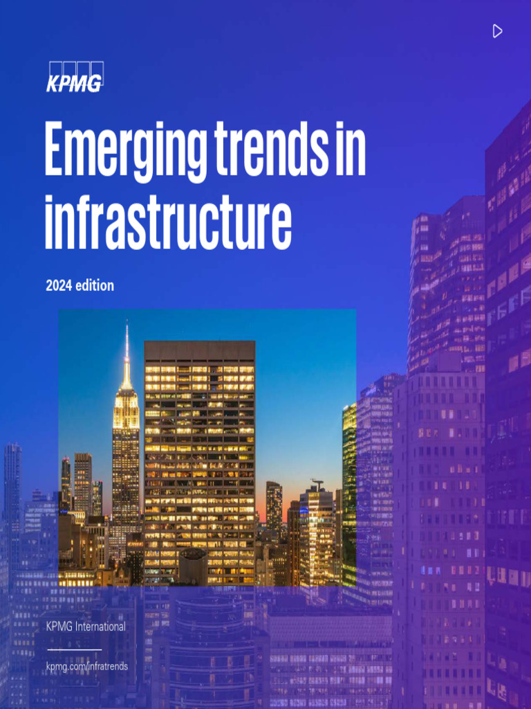 KPMG Emerging trends in infrastructure 2024 PDF Infrastructure