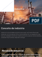 Indústria: O Processo de Industrialização No Mundo
