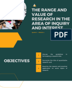 The Range and Value of Research in The Area of Inquiry and Interest