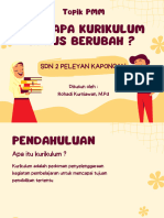 Mengapa Kurikulum Harus Berubah