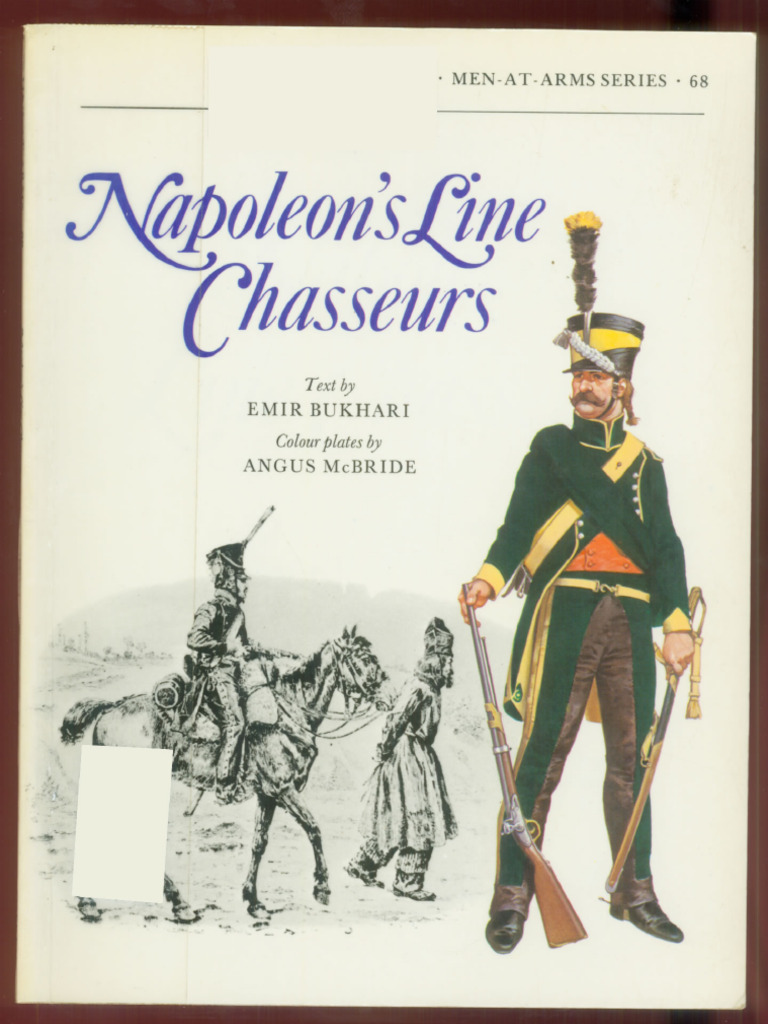Osprey - Men-At-Arms 068 Napoleon's Line Chasseurs (Osprey MaA 68) | PDF