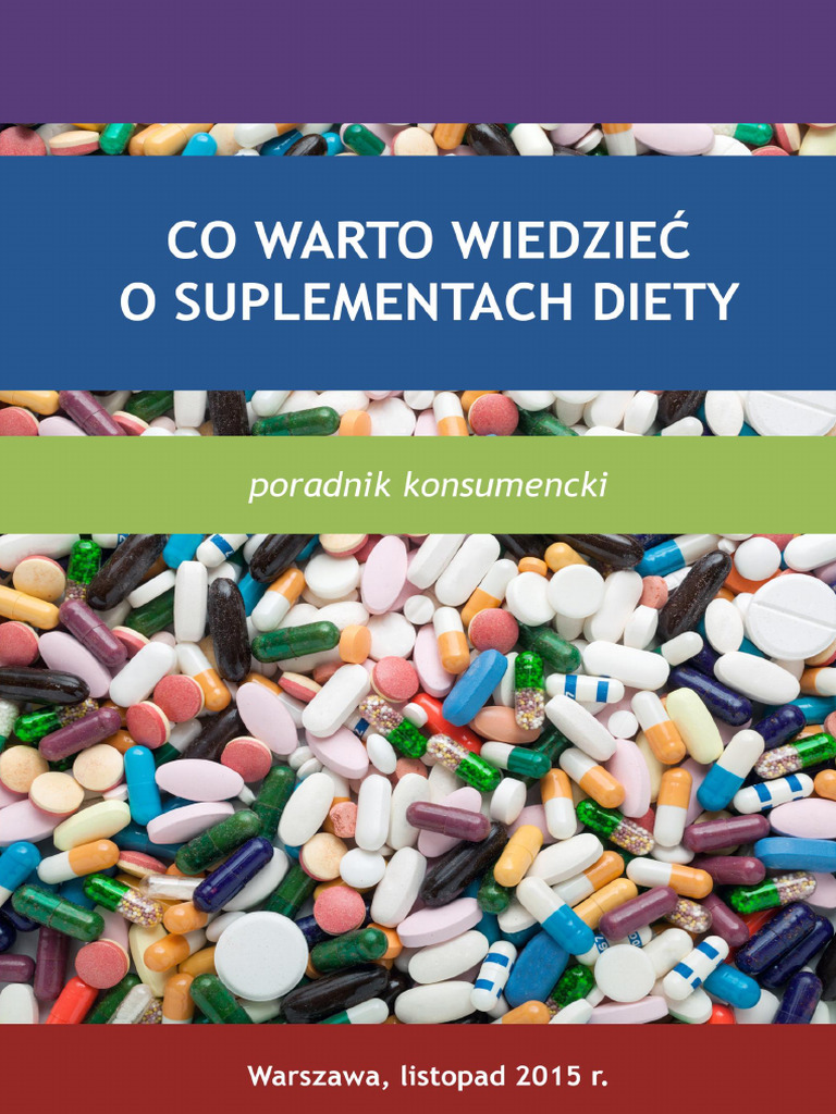 Co Warto Wiedziec o Suplementach Diety Poradnik Konsumencki | PDF
