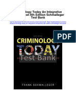 Criminology Today An Integrative Introduction 6th Edition Schmalleger Test Bank Full Chapter PDF